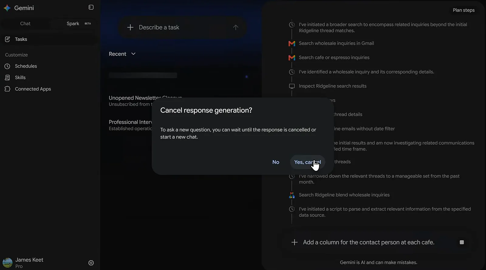 Gemini Spark 的 Plan steps 面板逐条列出批发咨询任务的 Gmail 与云端硬盘检查步骤,停止按钮就在旁边 Gemini Spark 的 Plan steps 面板逐条列出批发咨询任务的 Gmail 与云端硬盘检查步骤,停止按钮就在旁边