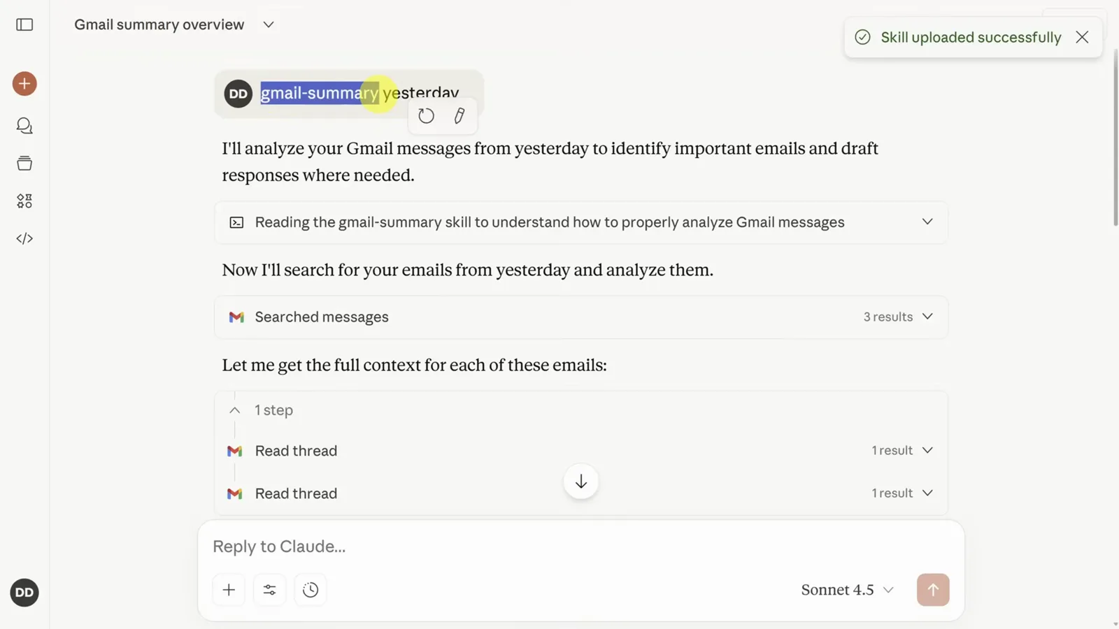 Claude reading the gmail-summary skill after the prompt gmail-summary yesterday confirms the skill triggered