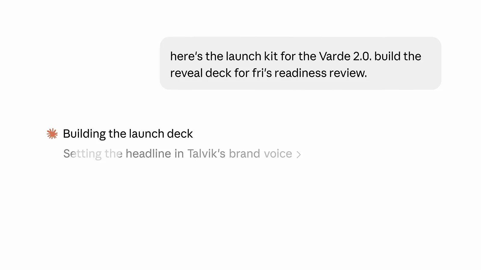 Claude building the launch deck with the setting the headline in Talvik's brand voice progress line Claude building the launch deck with the setting the headline in Talvik's brand voice progress line