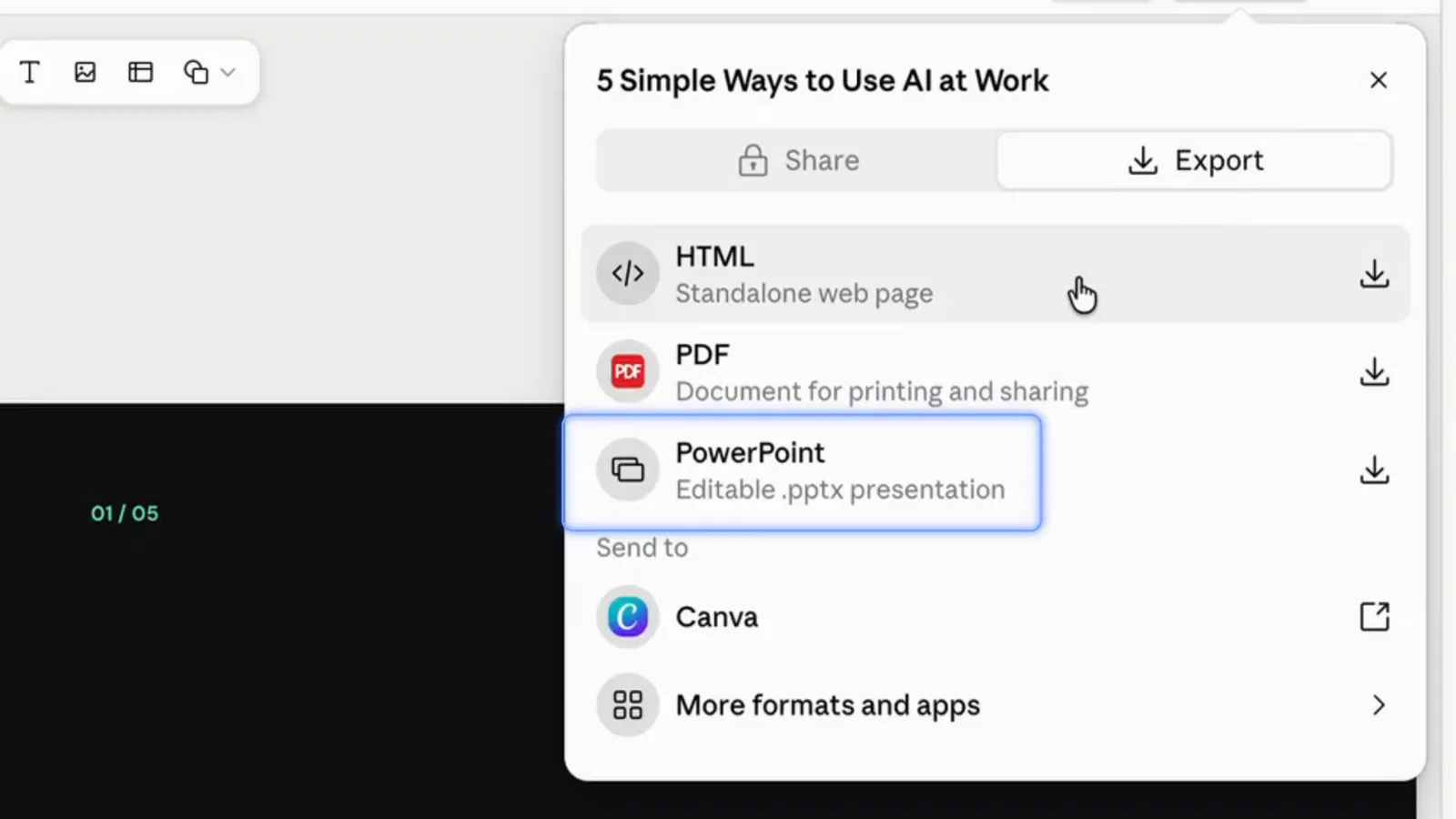The Claude Slides export menu offering HTML, PDF and editable PowerPoint pptx with send to Canva below The Claude Slides export menu offering HTML, PDF and editable PowerPoint pptx with send to Canva below