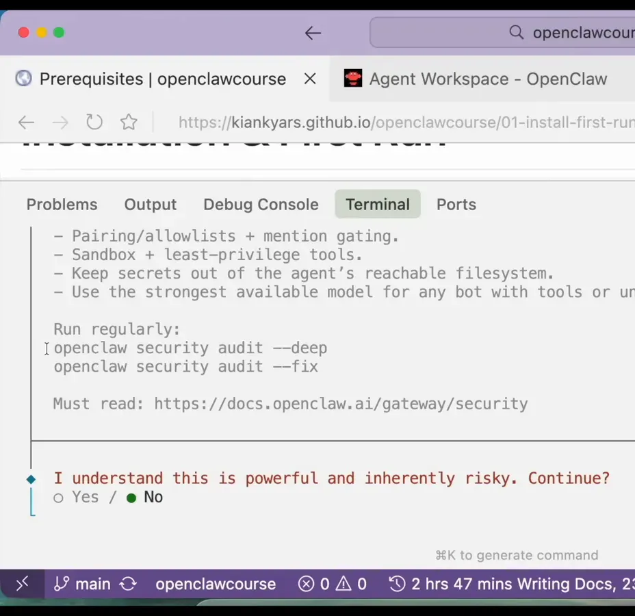 OpenClaw onboarding wizard showing its security warning with the I understand this is powerful and inherently risky Continue prompt