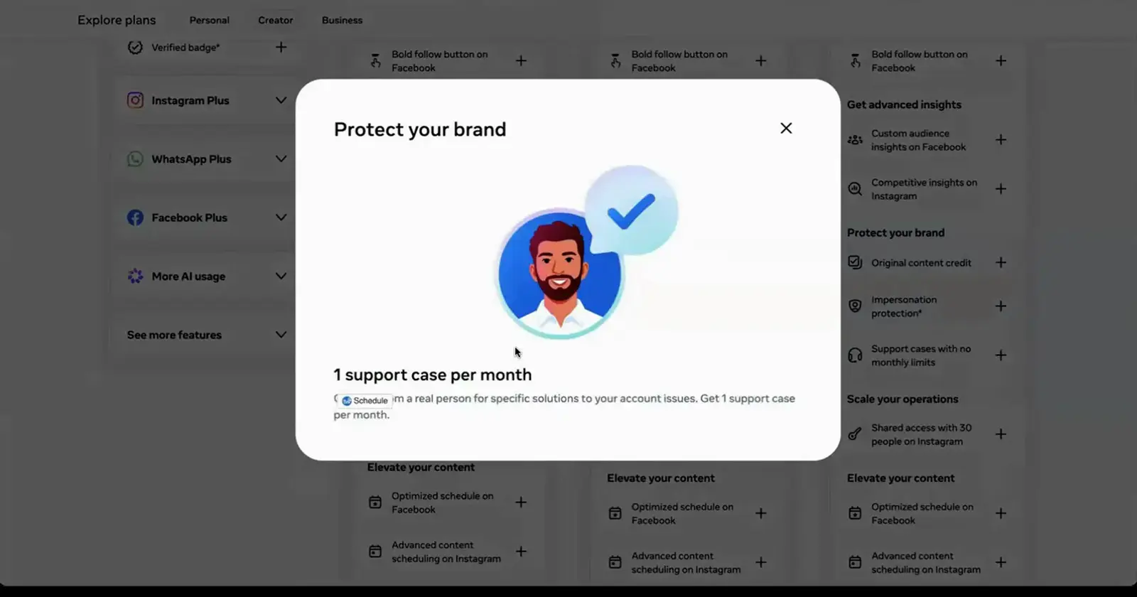 A one support case per month pop-up offering help from a real person on the Meta One Advanced plan
