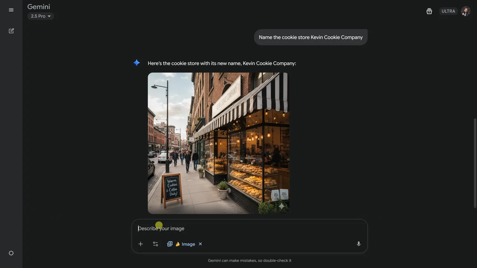 Conversational Nano Banana edit renaming the storefront sign to Kevin Cookie Company while the rest of the street scene stays identical Conversational Nano Banana edit renaming the storefront sign to Kevin Cookie Company while the rest of the street scene stays identical